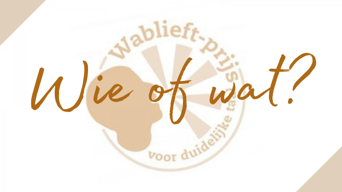 Wie of wat mag de Wablieft-prijs 2022 winnen?