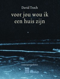 voor jou wou ik een huis zijn